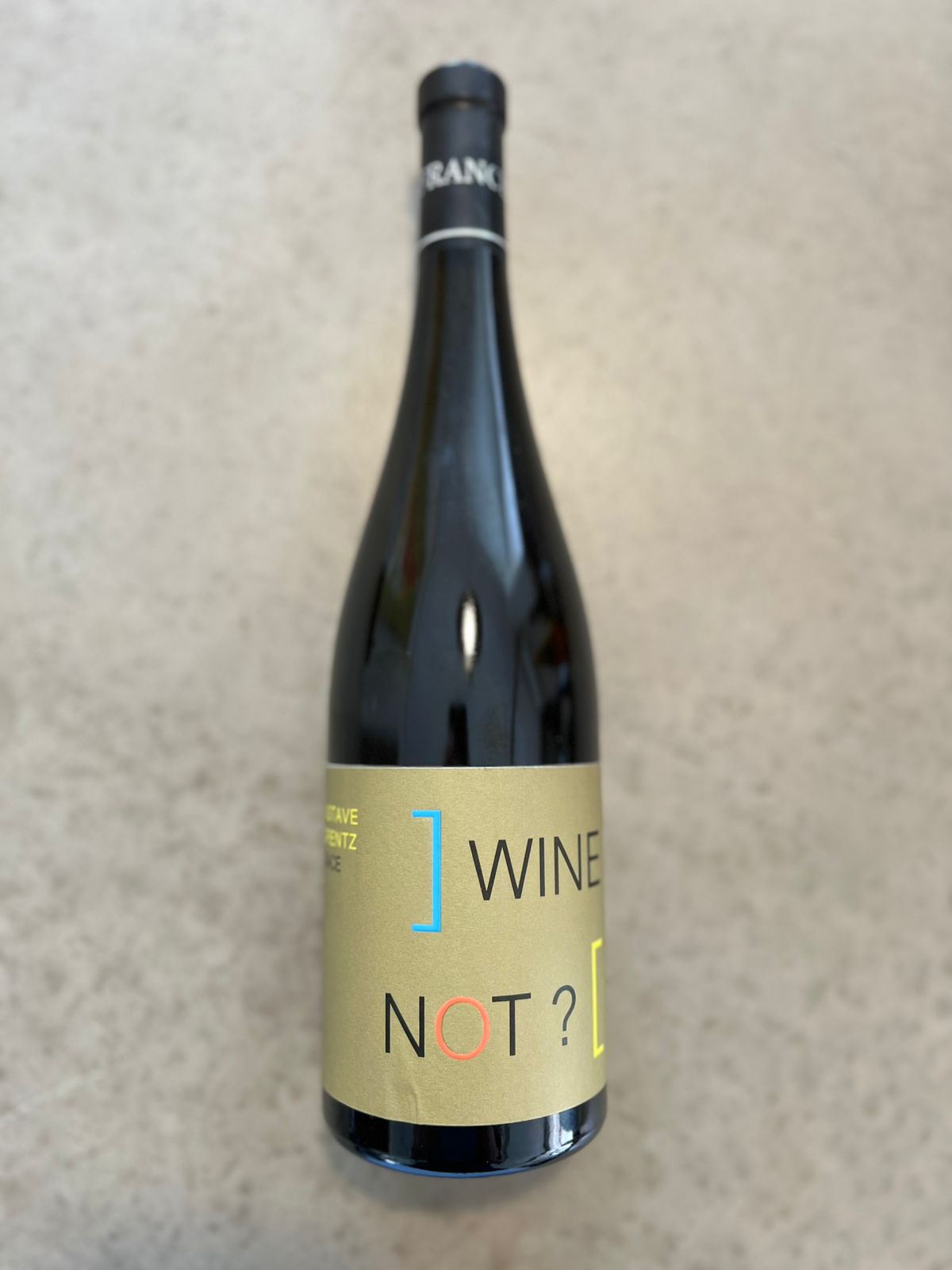 Gustave Lorentz Wine Not?